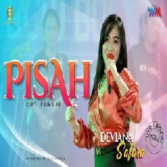 Download lagu Deviana Safara - Pisah Ft New Bossque