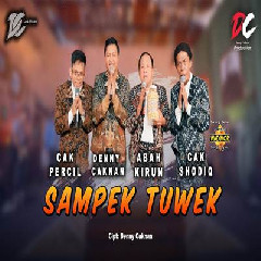 Download Lagu Denny Caknan - Sampek Tuwek Ft Cak Percil, Absh Kirun, Cak Sodiq DC Musik