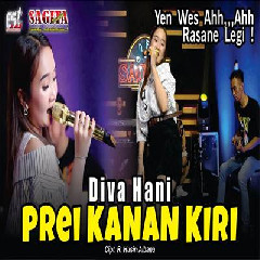 Download lagu Diva Hani - Prei Kanan Kiri