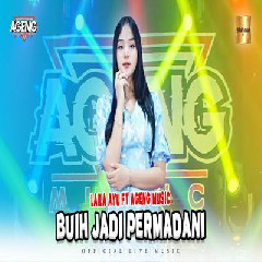 Download Lagu Laila Ayu - Buih Jadi Permadani Ft Ageng Music